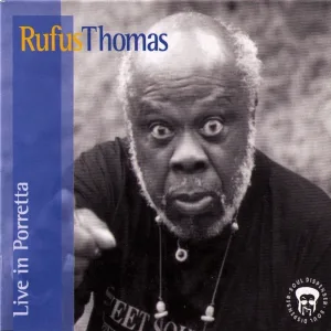 Cover von Rufus Thomas Live In Porretta