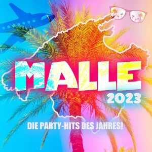 Cover von Malle 2023 (Die Party-Hits des Jahres!)