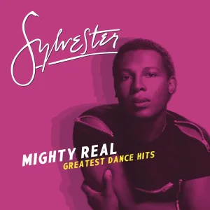 Cover von Mighty Real: Greatest Dance Hits
