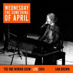 Cover von Wednesday the Something of April (Live)