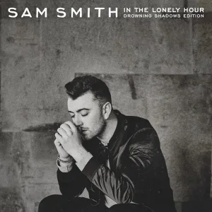 Cover von In The Lonely Hour (Drowning Shadows Edition)