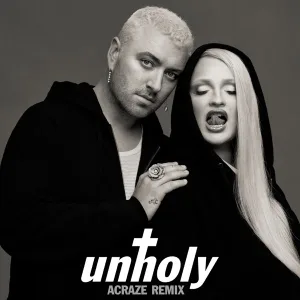 Cover von Unholy (ACRAZE Remix)
