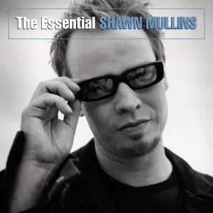 Cover von The Essential Shawn Mullins