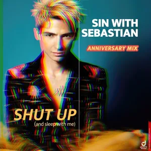 Cover von Shut up (and Sleep with Me) (Anniversary Mix)