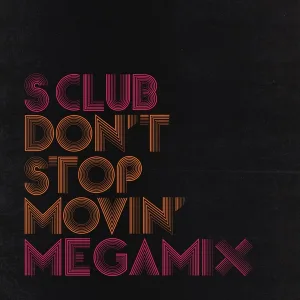 Cover von Don’t Stop Movin’ Megamix