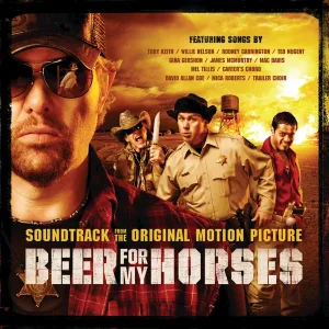 Cover von Beer for My Horses (Original Motion Picture Soundtrack)