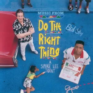 Cover von Do The Right Thing (Original Motion Picture Soundtrack)