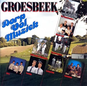Cover von Groesbeek Dorp Vol Muziek