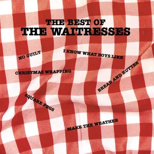Cover von The Best Of The Waitresses