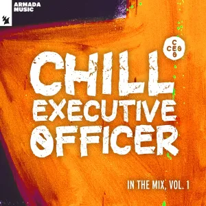 Cover von Chill Executive Officer (CEO): In the Mix, Vol. 1 (DJ Mix)