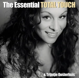 Cover von The Essential Total Touch & Trijntje Oosterhuis