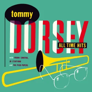 Cover von Tommy Dorsey All Time Hits