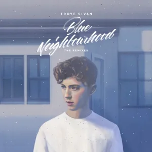 Cover von Blue Neighbourhood (The Remixes)
