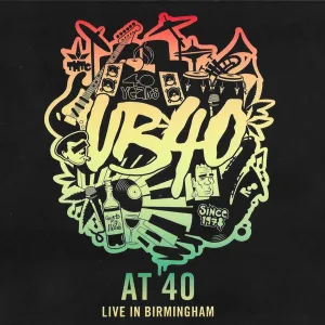 Cover von UB40 at 40 (Live in Birmingham)