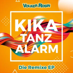 Cover von KiKA Tanzalarm! Das Beste von Volker Rosin
