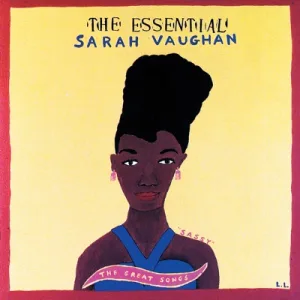 Cover von The Essential Sarah Vaughan Collection