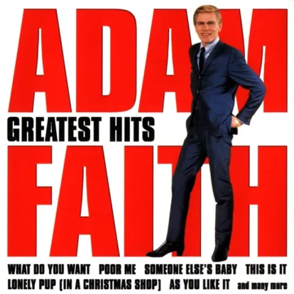 Cover: What Do You Want (Remastered) von Adam Faith