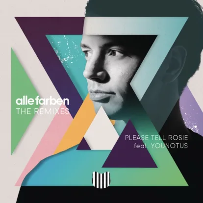 Cover: Please Tell Rosie von Alle Farben feat. Younotus