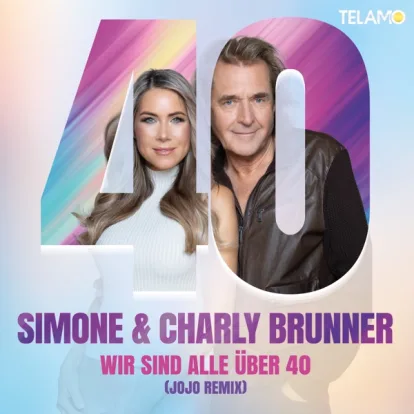 Cover: Hier Steh' Ich Und Glaub' Noch Immer An Die Liebe von Charly Brunner & Simone Stelzer