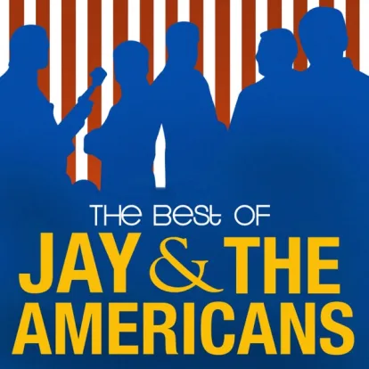 Cover: What Will My Mary Say von Jay and The Americans