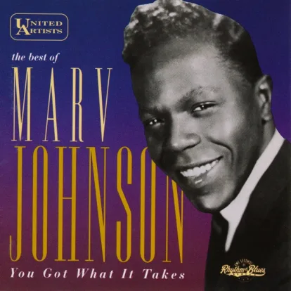 Cover: You've Got What It Takes von Marv Johnson
