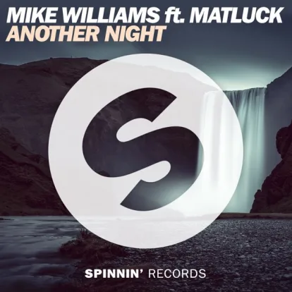 Cover: Another Night ... PBS Live on Stream  von Mike Williams Feat. Matluck