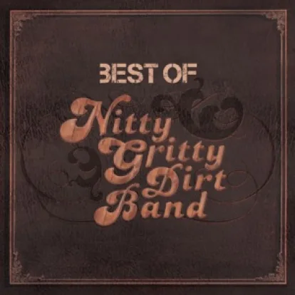 Cover: Baby's Got a Hold on Me von Nitty Gritty Dirt Band