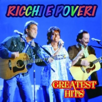 Cover: Sarà perché ti amo von Ricchi e Poveri