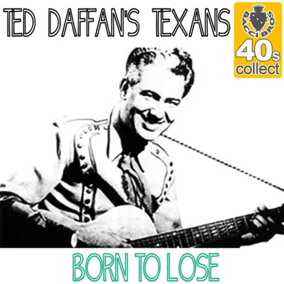 Cover: Too Late, Little Girl, Too Late von Ted Daffan