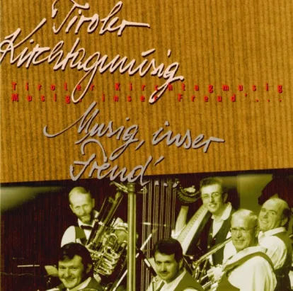 Cover: Asterhof Walzer von Tiroler Kirchtag Musig