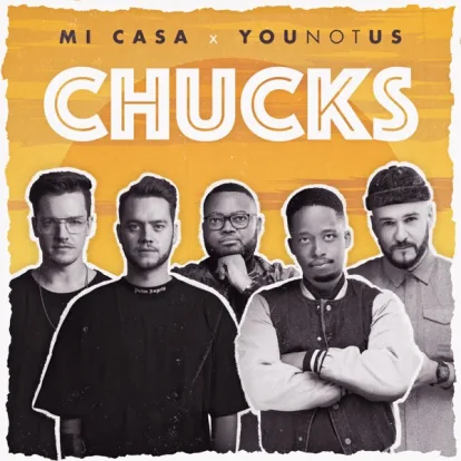 Cover: Chucks von YouNotUs x Mi Casa