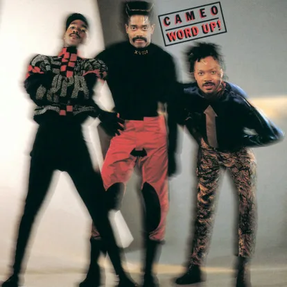 Cover: Word Up! von Cameo