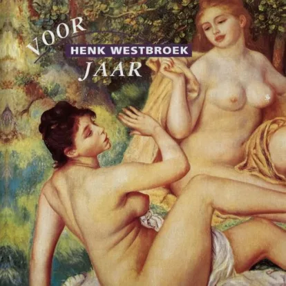 Cover: Zelfs Je Naam Is Mooi von Henk Westbroek