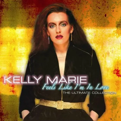 Cover: Feels Like I'm In Love  80er von Kelly Marie