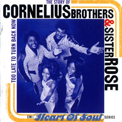 Cover: Too Late to Turn Back Now von Cornelius Brothers & Sister Rose
