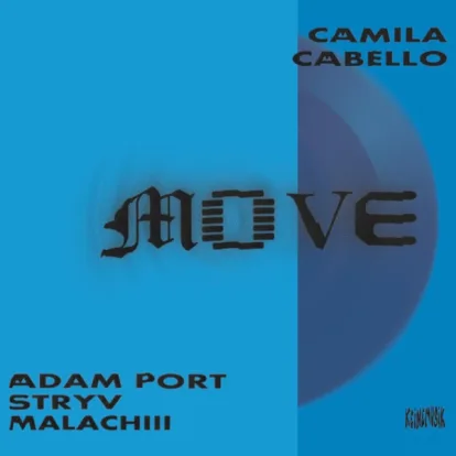 Cover: Move  von Adam Port, Stryv, Keinemusik, Orso & Malachiii
