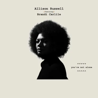 Cover: You're Not Alone von Allison Russell