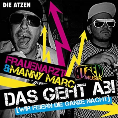 Cover: Das Geht Ab von Atzen