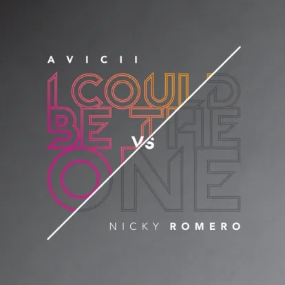 Cover: I Could Be The One von Avicii vs. Nicky Romero