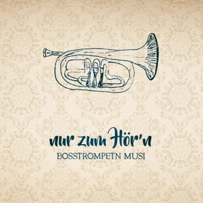 Cover: Jubiläumspolka von Bosstrompetn Musi