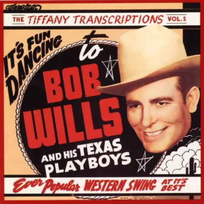 Cover: Fat Boy Rag von Bob Wills & His Texas Playboys