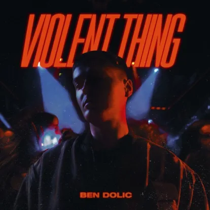 Cover: Violent Thing von Ben Dolic
