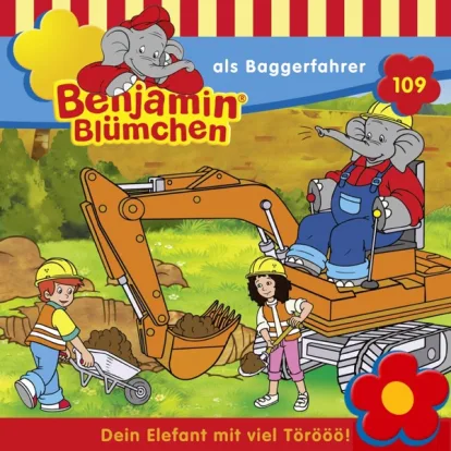 Cover: Benjamin Blümchen als Baggerfahrer von Benjamin Blümchen