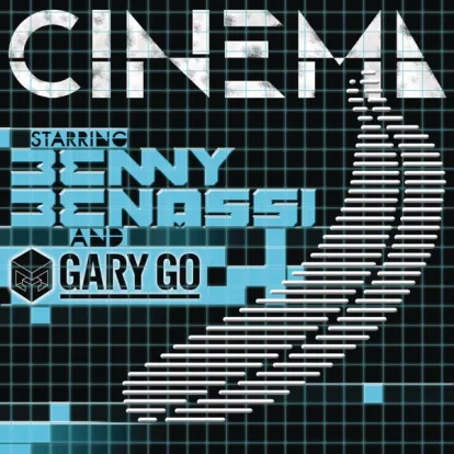 Cover: Cinema von Benny Benassi & Gary Go