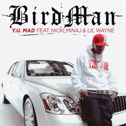 Cover: Y.U. Mad von Birdman