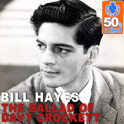 Cover: The Ballad of Davy Crockett von Bill Hayes