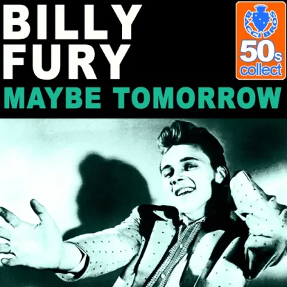 Cover: Maybe Tomorrow von Billy Fury