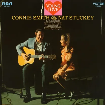 Cover: Even The Bad Times Are Good von Connie Smith & Nat Stuckey