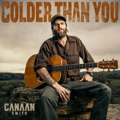 Cover: Colder Than You von Canaan Smith