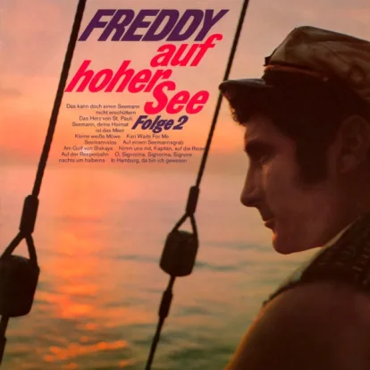 Cover: Seemann, deine Heimat ist das Meer von Captain Freddy
